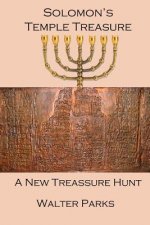 Solomon's Temple Treasure: A New Treasure Hunt