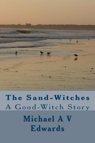 The Sand-Witches