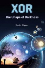 Xor: The Shape of Darkness