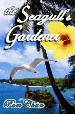 Seagull's Gardener