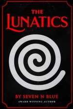 The Lunatics