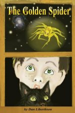The Golden Spider: A Fantasy Novel for Children 9-14 Years Old