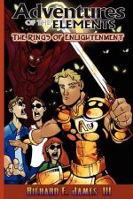 Rings of Enlightenment: Adventures of the Elements