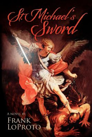St. Michael's Sword