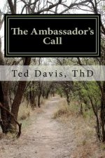 The Ambassador's Call