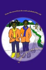 Twins who moved from the south and afraid of the cold