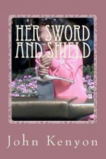 Her Sword and Shield: Chaya's story