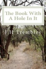 The Book With A Hole In It