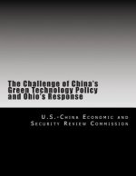The Challenge of China's Green Technology Policy and Ohio's Response