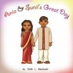 Ania and Sunil's Great Day