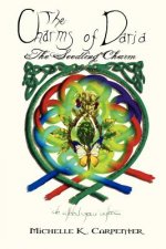 The Charms of Daria: The Seedling Charm