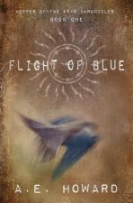 Flight of Blue: Keeper of the Keys Chronicles
