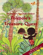 Polepole's Treasure Quest: A Tale of the Dawn / with board game: Riding to the Mirror Lake