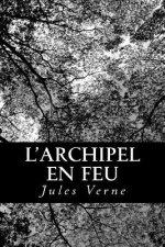 L'Archipel en feu