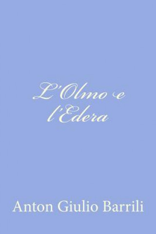 L'Olmo e l'Edera