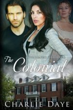 The Colonial: The Curse Breaker's Series