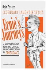 Ernie's Journeys: The Legendary Laughter Series