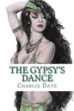 The Gypsy's Dance: The Hunter's Series