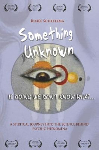 Something Unknown is Doing We Don't Know What: Something Unknown