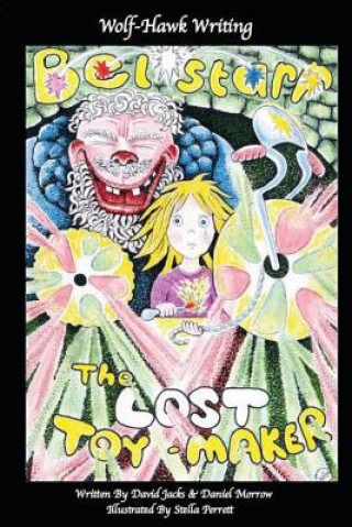 Belstarr The Lost Toymaker
