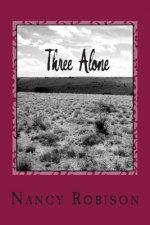 Three Alone