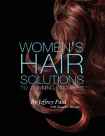 Women's Hair Solutions to Thinning and Loss