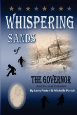 Whispering Sands of the Governor and the Lost Colonists