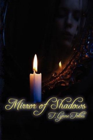 Mirror of Shadows