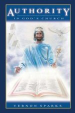 Authority In God's Church: The Christian Chain of Command