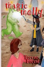 Magic Molly Book 2: Gloop