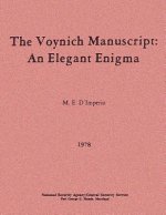 The Voynich Manuscript: An Elegant Enigma