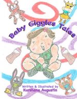 Baby Giggles Tales: Sally's Bored and Wow!Only 4 pounds 2 ounces