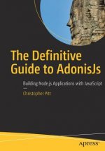 Definitive Guide to AdonisJs
