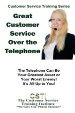 Great Customer Service Over the Telephone