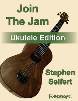 Join The Jam Ukulele Edition