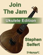Join The Jam Ukulele Edition