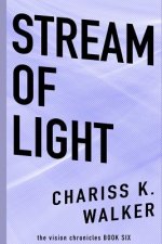 Stream of Light
