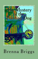 Mystery Of The Pointing Dog