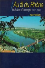 Au fil du Rhône, histoires d'écologie