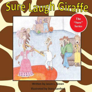 Sure Laugh Giraffe