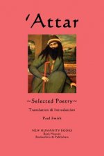 'Attar: Selected Poetry