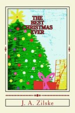 The Best Christmas Ever
