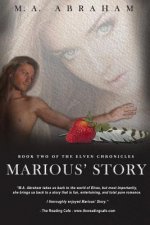 Marious' Story: Book Two of the Elven Chronicles
