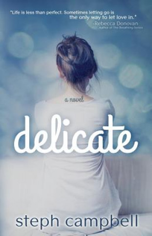 delicate
