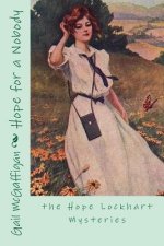 Hope for a Nobody: the Hope Lockhart Mysteries