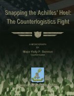 Snapping The Achilles' Heel: The Counterlogistics Fight