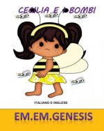 CECILIA E I BOMBI ( I bombi Libro/ Italian Children's Book)