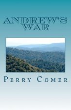 Andrew's War: A Story of The Civil War
