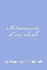 Il tramonto d'un ideale