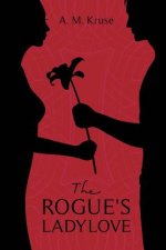 The Rogue's Ladylove